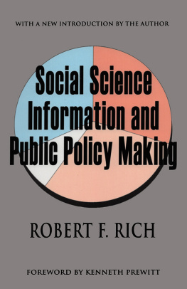 Robert F. Rich - Social Science Information and Public Policy Making