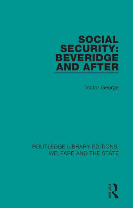 Victor George - Social Security: Beveridge and After