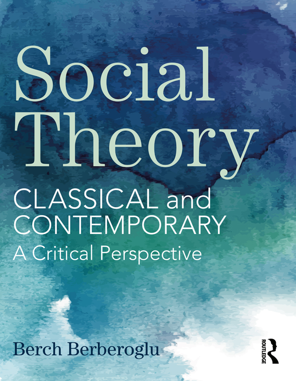 Social Theory Social Theory provides a sophisticated yet highly accessible - photo 1