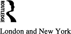 First published 1992 by Routledge 11 New Fetter Lane London EC4P 4EE - photo 3
