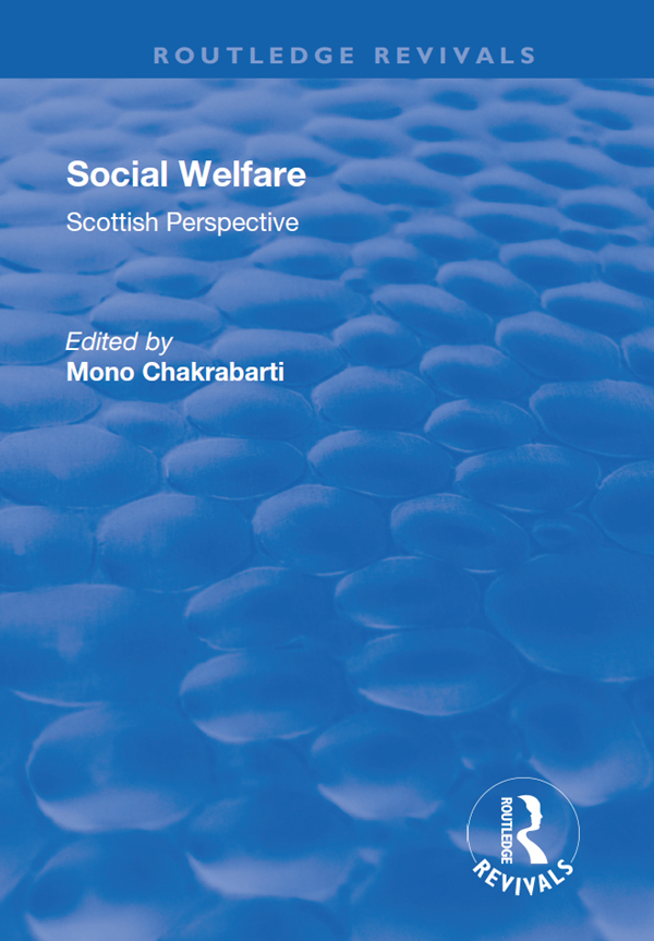 SOCIAL WELFARE Social Welfare Scottish perspective Edited by MONO - photo 1