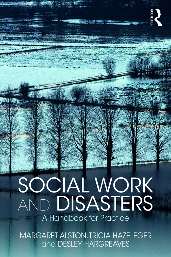 SOCIAL WORK AND DISASTERS Disasters are increasing in frequency and intensity - photo 1