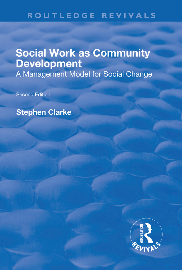 SOCIAL WORK AS COMMUNITY DEVELOPMENT To Terrie Social Work as Community - photo 1