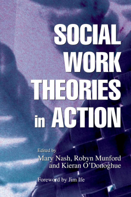 Kieran ODonoghue Social Work Theories in Action