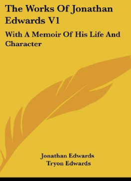 Jonathan Edwards - The works of Jonathan Edwards