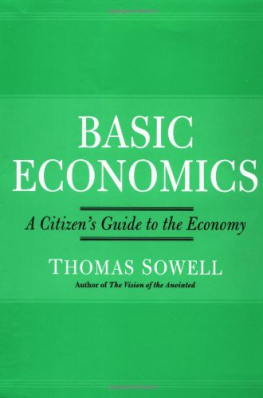 Thomas Sowell Basic economics : a citizens guide to the economy