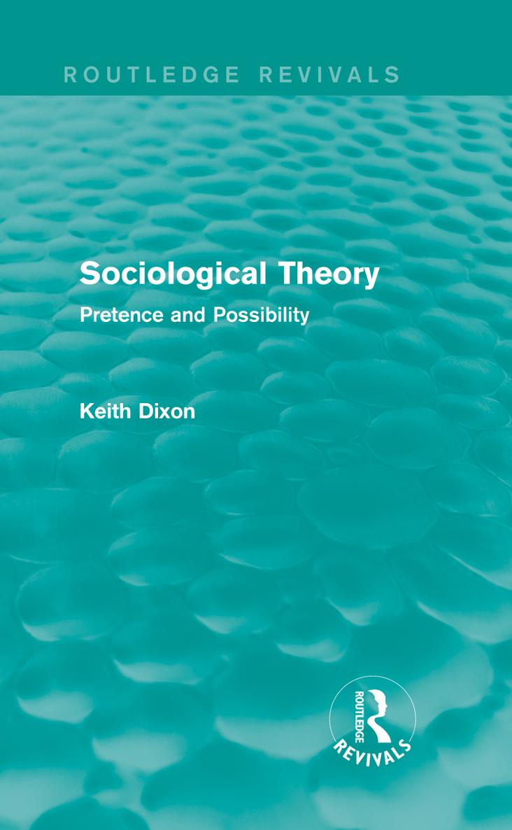 Routledge Revivals Sociological Theory First published in 1973 this book is - photo 1