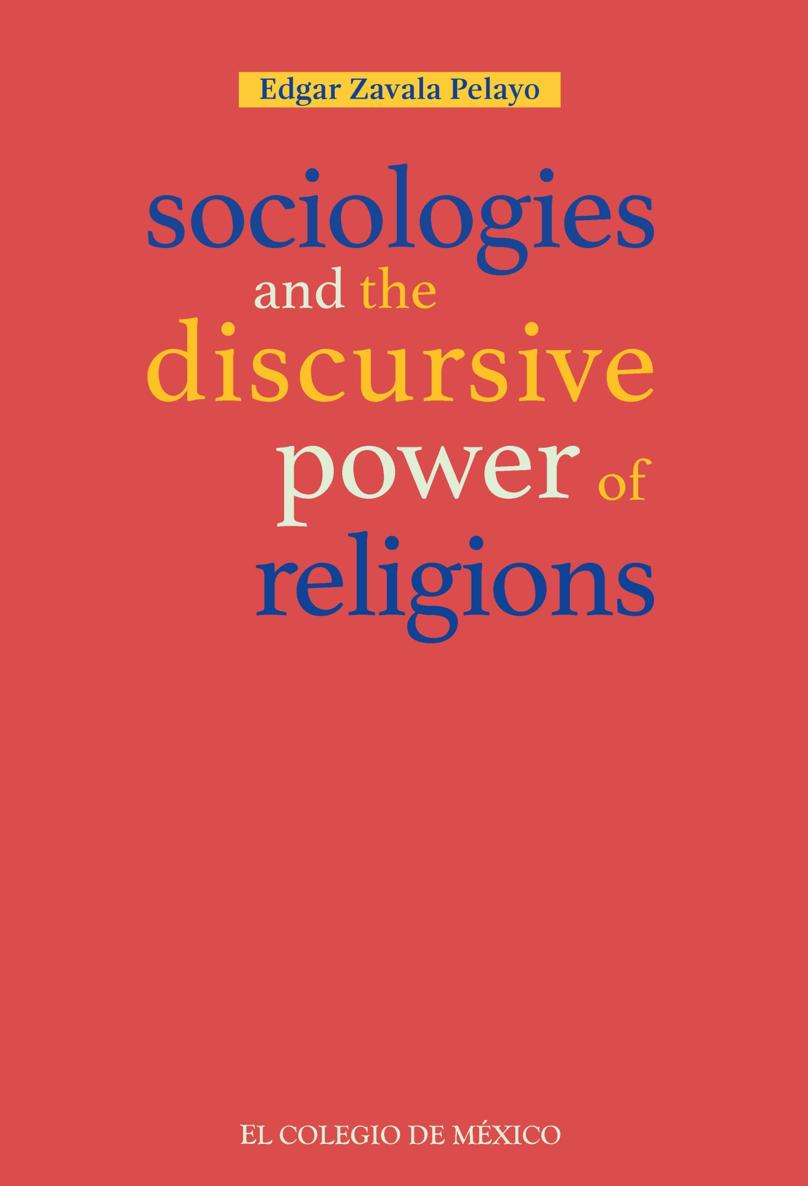 Sociologies and the discursive power of religions Edg - photo 1