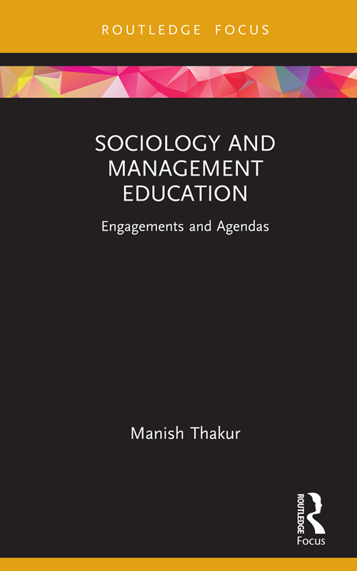 Sociology and Management Education While examining the intersections and - photo 1