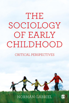 Norman Gabriel The Sociology of Early Childhood