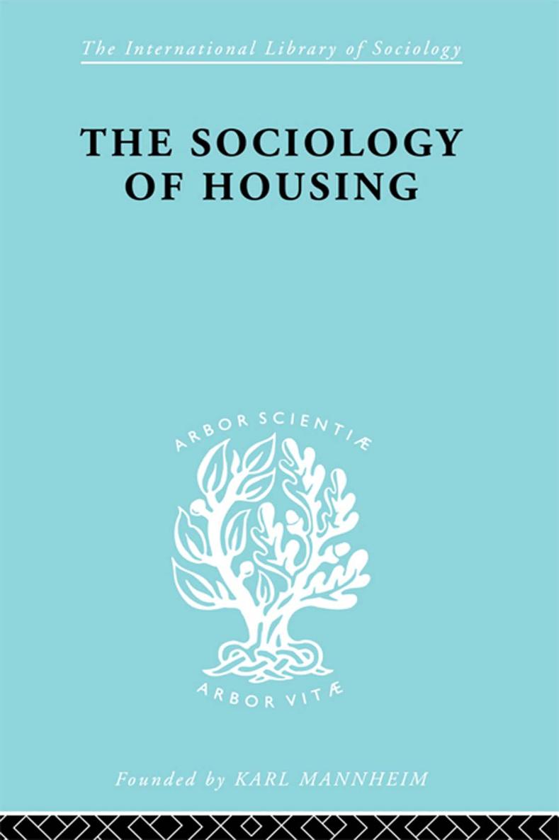 The Sociology of Housing - image 1