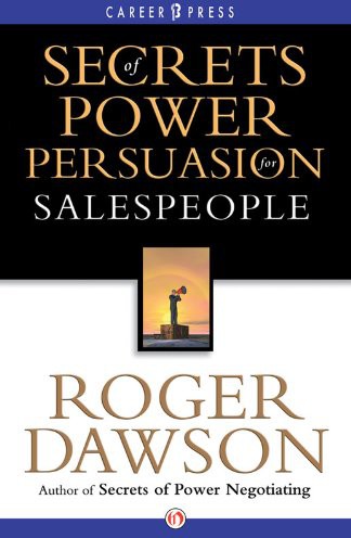 Secrets of power persuasion for salespeople - image 1