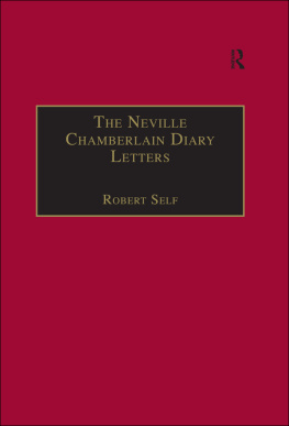 Robert Self - The Neville Chamberlain Diary Letters