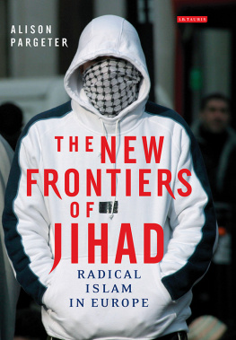 Alison Pargeter - The New Frontiers of Jihad