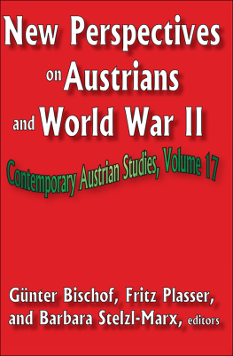 Fritz Plasser New Perspectives on Austrians and World War II