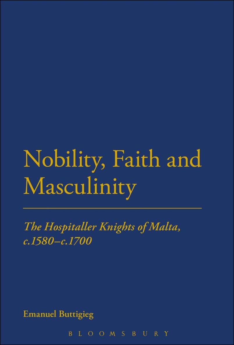 Nobility Faith and Masculinity Nobility Faith and Masculinity The - photo 1