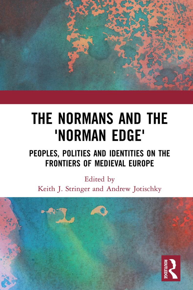 The Normans and the Norman Edge Modern historians of the Normans have tended to - photo 1