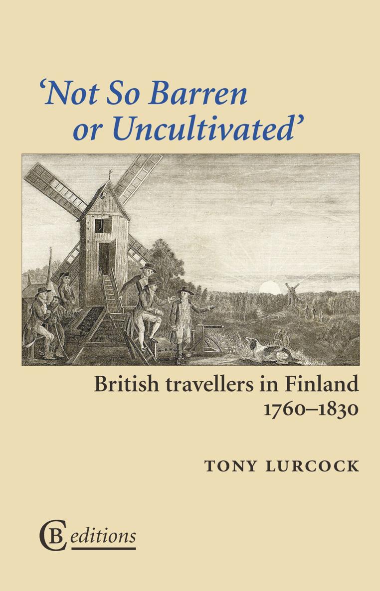 Not So Barren or Uncultivated BRITISH TRAVELLERS IN FINLAND 17601830 Tony - photo 1