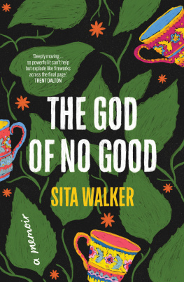 Sita Walker - The God of No Good