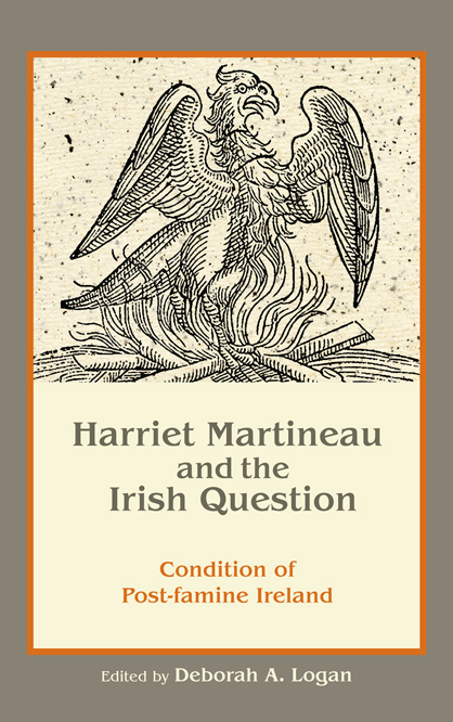 Harriet Martineau and the Irish Question Harriet Martineau and the Irish - photo 1