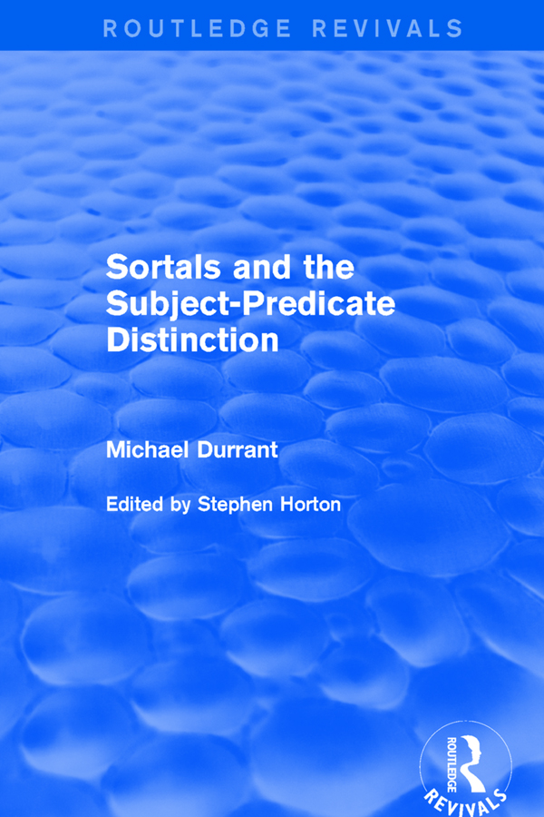 SORTALS AND THE SUBJECT-PREDICATE DISTINCTION The problem of the - photo 1