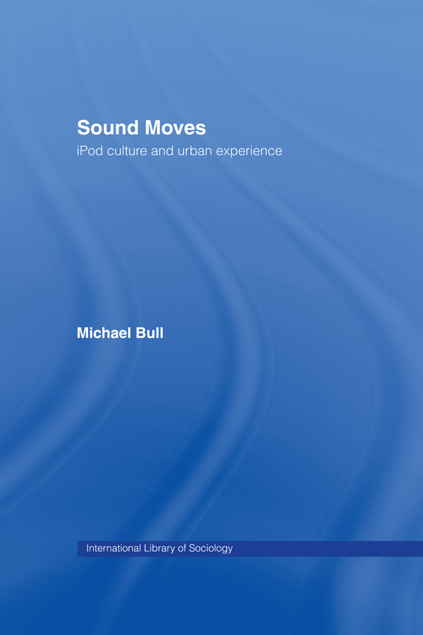 Sound Moves This innovative study opens up a new area in sociological and urban - photo 1