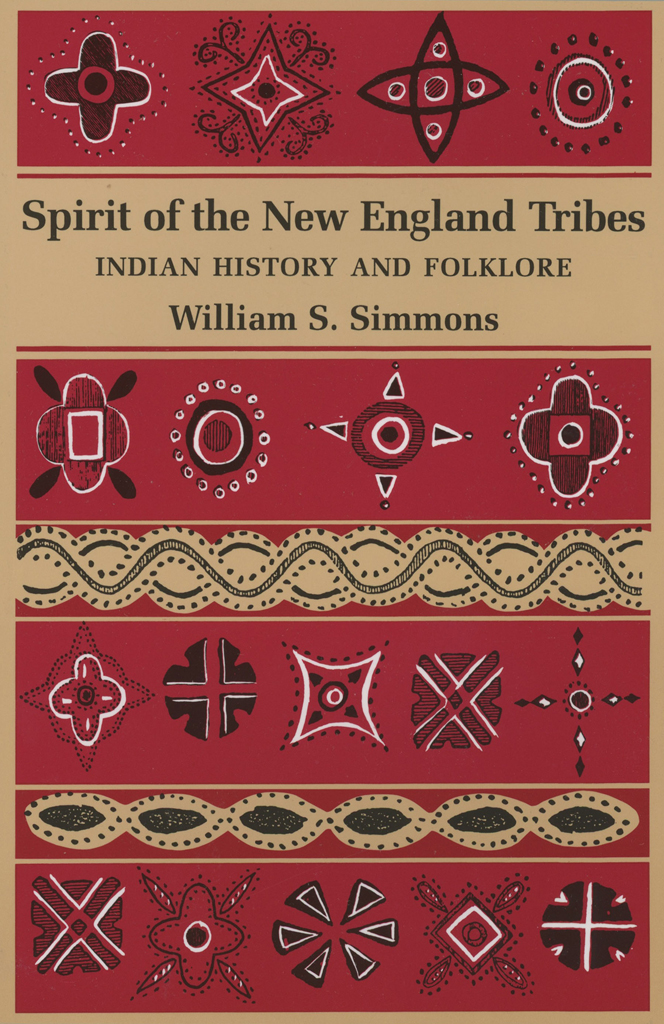 Spirit of the New England Tribes Spirit of the New England Tribes INDIAN - photo 1