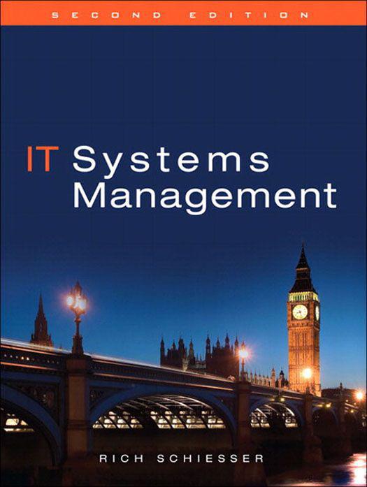 Praise for IT Systems Management Second Edition IT Systems Management - photo 1