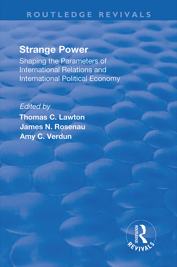 STRANGE POWER Strange Power Shaping the parameters of international relations - photo 1