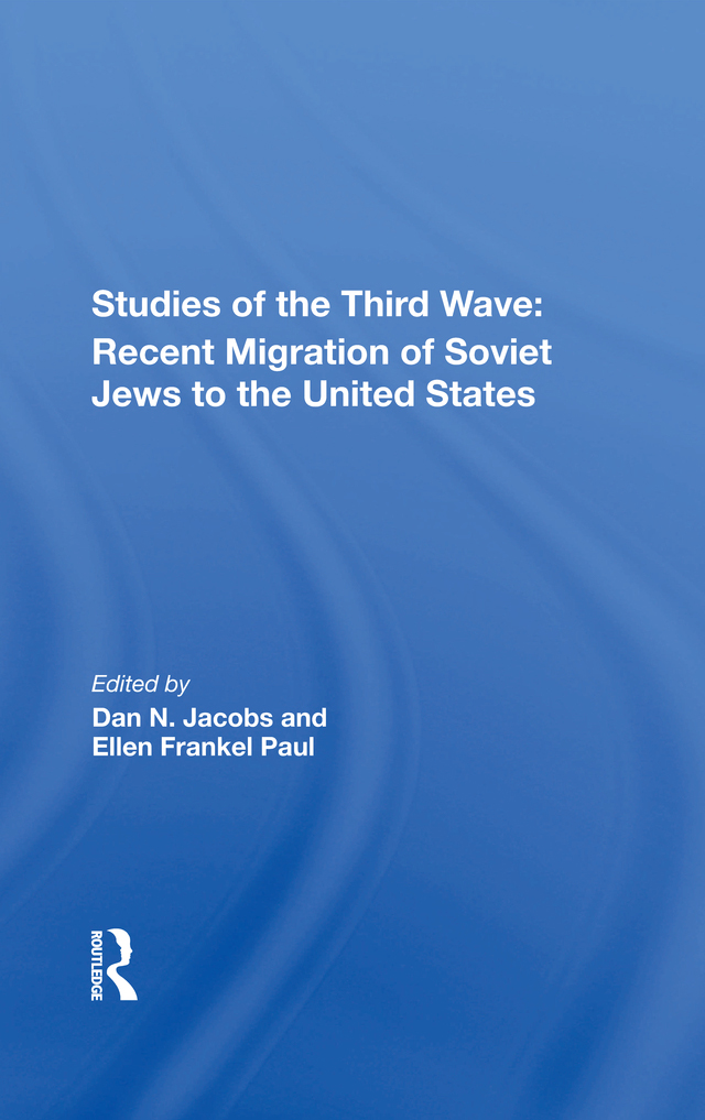 Studies of the Third Wave Westview Replica Editions This book is a Westview - photo 1