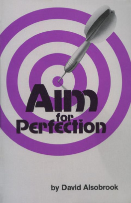 David Alsobrook - Aim for Perfection.