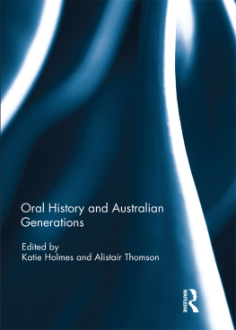 Katie Holmes Oral History and Australian Generations