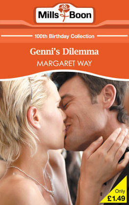 Margaret Way - Gennis Dilemma (Mills & Boon 100th Birthday Collection)