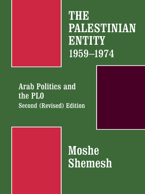 THE PALESTINIAN ENTITY 19591974 Published in cooperation with The Harry S - photo 1