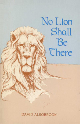 David Alsobrook - No lion shall be there