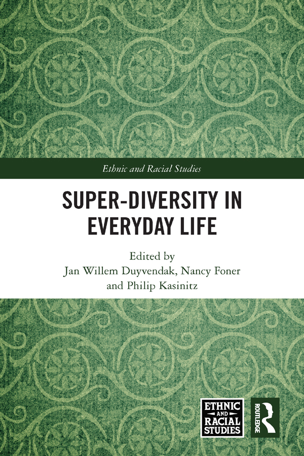 Super-Diversity in Everyday Life Presenting several in-depth studies this book - photo 1