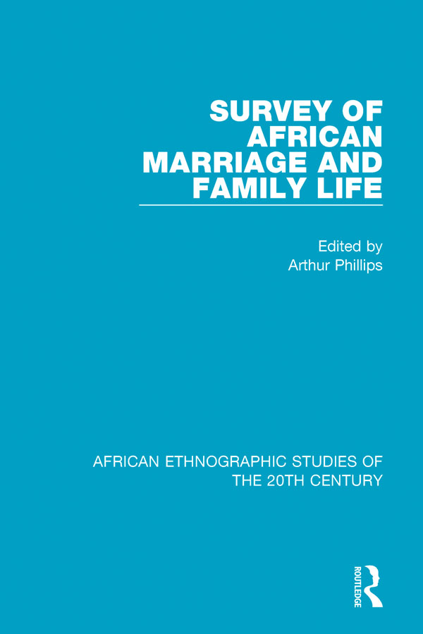 AFRICAN ETHNOGRAPHIC STUDIES OF THE 20TH CENTURY Volume 55 SURVEY OF AFRICAN - photo 1