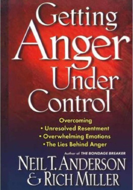 Neil T Anderson - Getting anger under control