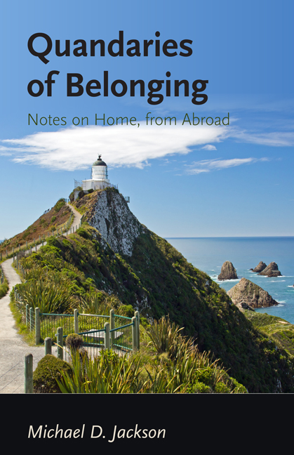 Quandaries of Belonging Quandaries of Belonging Notes on Home from Abroad - photo 1