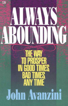 John F Avanzini - Always abounding