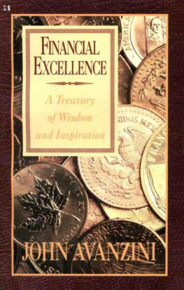 John F Avanzini - Financial excellence : a treasury of wisdom and inspiration