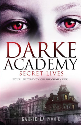 Gabriella Poole - Secret Lives (Darke Academy)