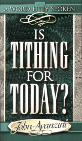 John F Avanzini Is tithing for today?