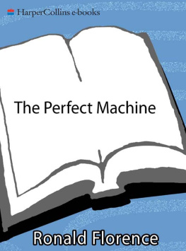 Ronald Florence - The Perfect Machine