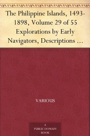 The Philippine Islands 14931898 Explorations by early navigators - photo 1