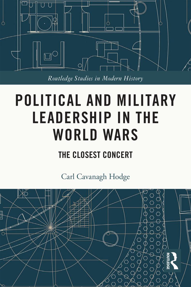 Political and Military Leadership in the World Wars This book approaches the - photo 1