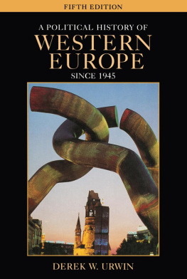 Derek W. Urwin - A Political History of Western Europe Since 1945