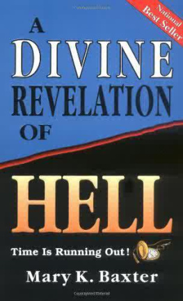 Mary K Baxter - A divine revelation of hell