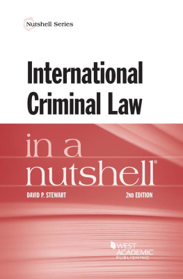 David Stewart International Criminal Law in a Nutshell (Nutshells)