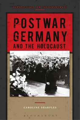 Caroline Sharples - Postwar Germany and the Holocaust